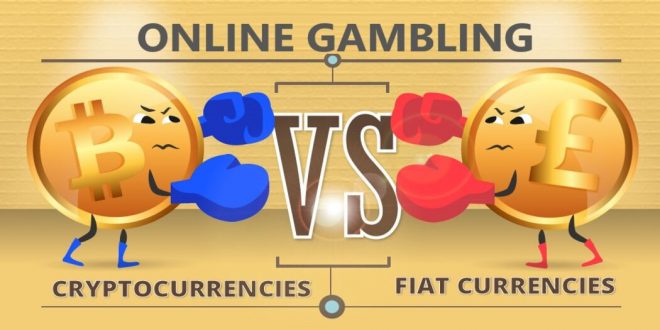 crypto-vs-fiat-online gambling